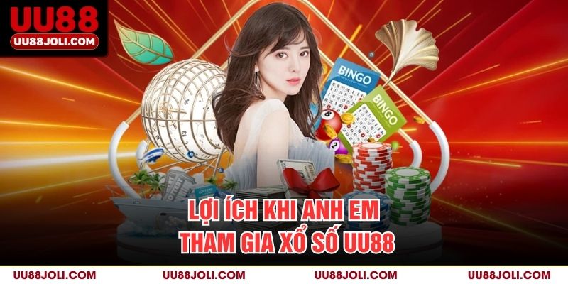 Lợi Ích Khi Anh Em Tham Gia Xổ Số uu88